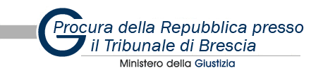 Procura della Repubblica presso il Tribunale di Brescia